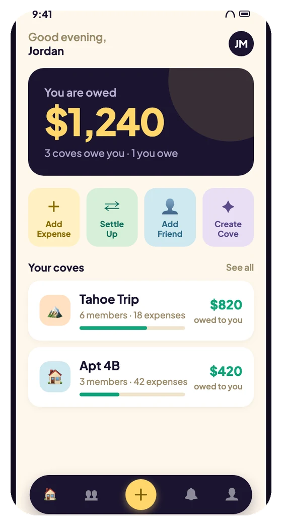 SplitCove home screen showing a balance of $1,240 owed to you, quick actions, and two coves